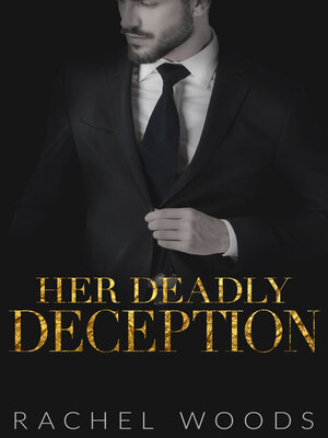 cover image of Her Deadly Deception